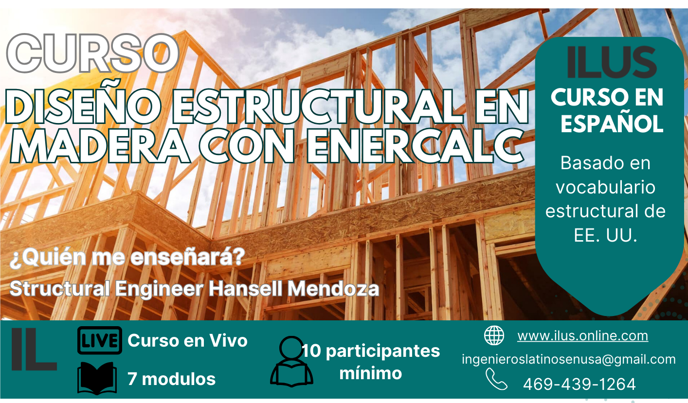 STRUCTURAL DESIGN IN WOOD WITH ENERCALC (SPANISH COURSE)